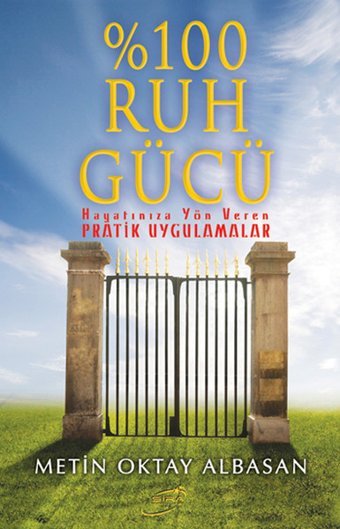 100 Ruh Gücü Metin Oktay Albasan Şira Yayınları
