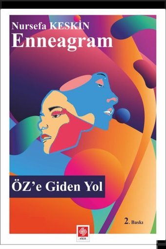 Enneagram Öze Giden Yol Ekin Basım Yayın