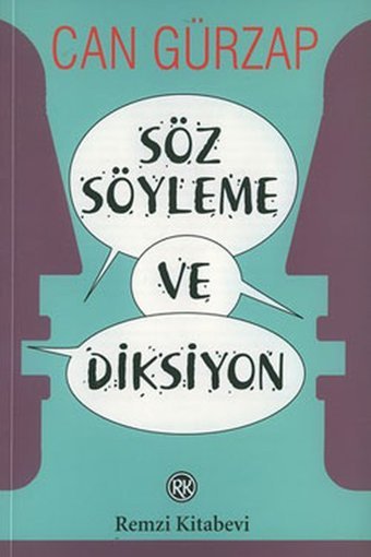 Söz Söyleme ve Diksiyon Can Gürzap Remzi Kitabevi