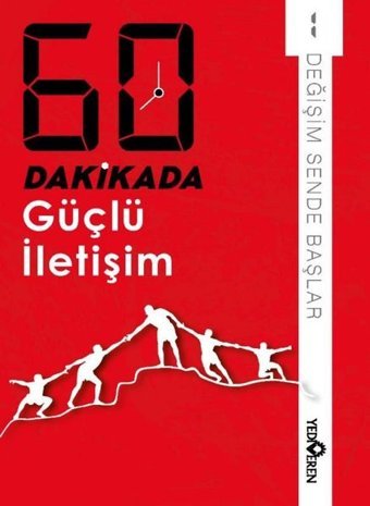 60 Dakikada Güçlü İletişim - Değişim Sende Başlar 1 Kolektif Yediveren Yayınları