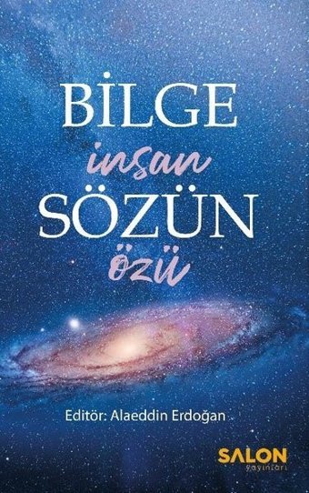 Bilge İnsan Sözün Özü Kolektif Salon Yayınları