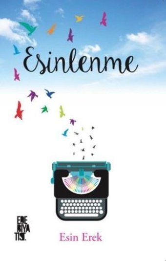 Esinlenme Esin Erek Edebiyatist