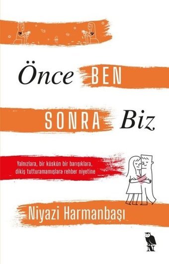 Önce Ben Sonra Biz Niyazi Harmanbaşı Nemesis Kitap