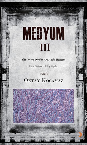 Medyum III Oktay Kocamaz Cinius