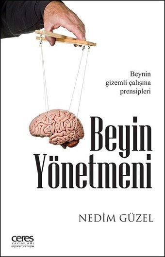 Beyin Yönetmeni Nedim Güzel Ceres Yayınları
