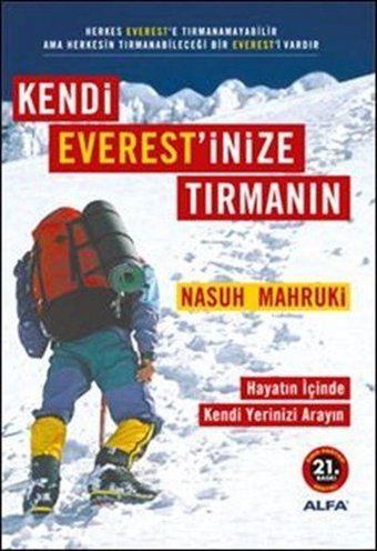 Kendi Everest'inize Tırmanın Nasuh Mahruki Alfa Yayıncılık