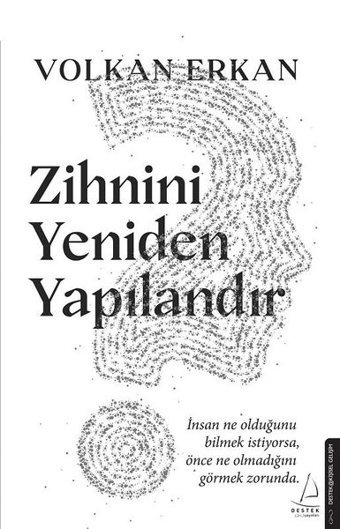 Zihnini Yeniden Yapılandır Volkan Erkan Destek Yayınları