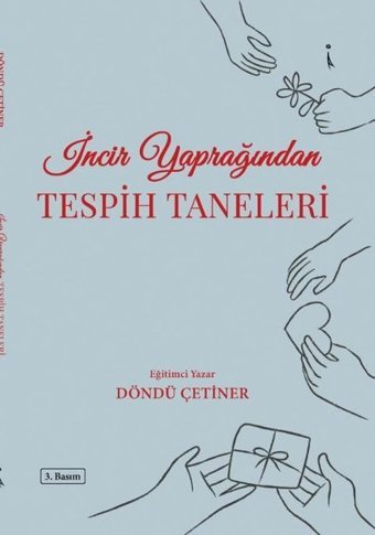 İncir Yaprağından Tespih Taneleri Döndü Çetiner İkinci Adam Yayınları