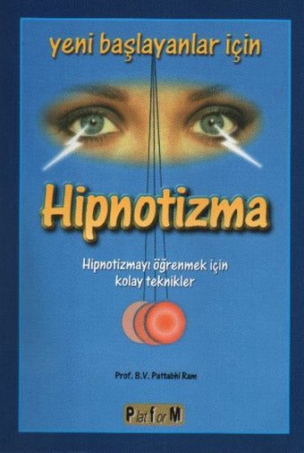 Yeni Başlayanlar İçin Hipnotizma Kolektif Platform Yayınları