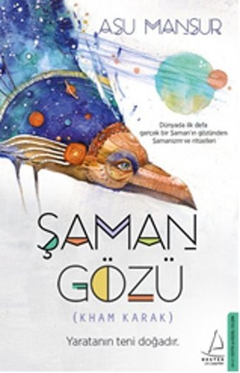 Şaman Gözü Asu Mansur Destek Yayınları