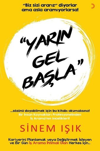 Yarın Gel Başla Sinem Işık Cinius