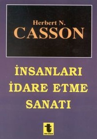 İnsanları İdare Etme Sanatı Toker Yayınları