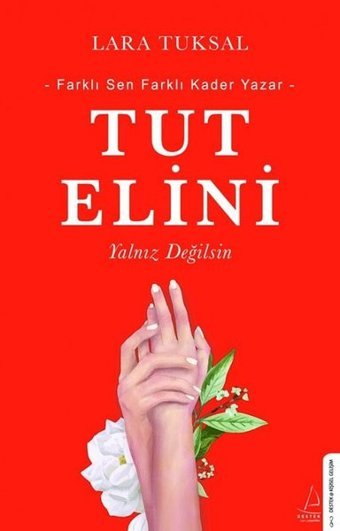 Tut Elini Lara Tuksal Destek Yayınları