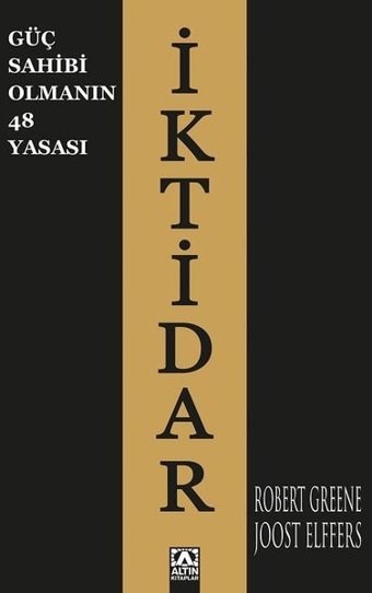 İktidar - Güç Sahibi Olmanın 48 Yasası Robert Greene Altın Kitaplar