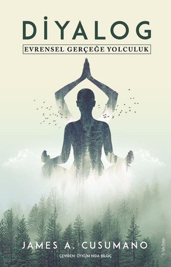 Diyalog: Evrensel Gerçeğe Yolculuk James A. Cusumano Sola Unitas
