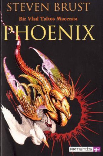 Bir Vlad Taltos Macerası-Phoenix Steven Brust Artemis Yayınları