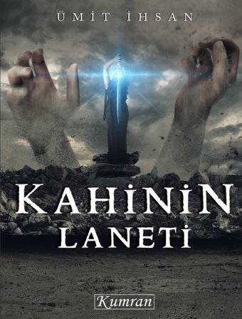 Kahinin Laneti Ümit İhsan Kumran