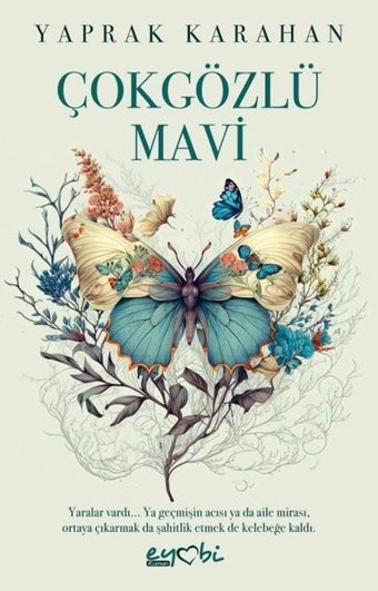 Çokgözlü Mavi Yaprak Karahan Eyobi