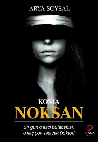 Noksan Arya Soysal Paşa Yayınları