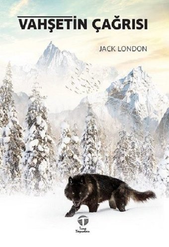 Vahşetin Çağrısı Jack London Tema Yayınları
