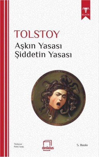 Aşkın Yasası Şiddetin Yasası Dedalus