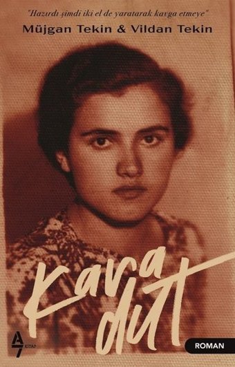 Karadut Müjgan Tekin A7 Kitap