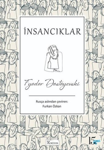 İnsancıklar-Bez Ciltli Fyodor Mihayloviç Dostoyevski Koridor Yayıncılık
