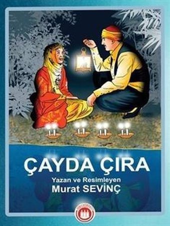 Çayda Çıra - Resimli Murat Sevinç Bordo Ressam