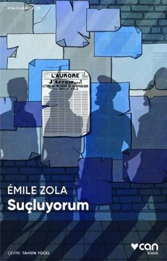 Suçluyorum - Kısa Klasikler 39 Emile Zola Can Yayınları