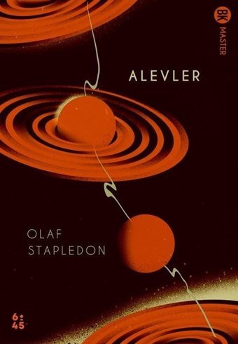 Alevler Olaf Stapledon Altıkırkbeş Basın Yayın