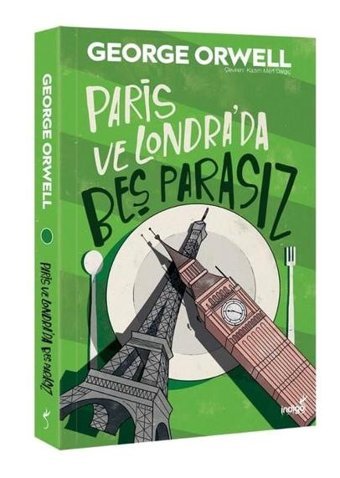 Paris ve Londra'da Beş Parasız George Orwell İndigo Kitap