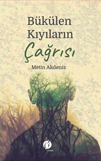 Bükülen Kıyıların Çağrısı Metin Akdeniz Herdem Kitap