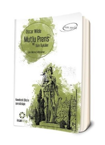 Mutlu Prens ve Tüm Öyküler Oscar Wilde İnsan Kitap