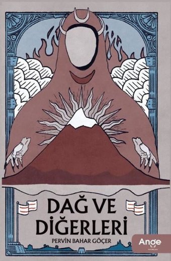 Dağ ve Diğerleri Pervin Bahar Göçer Ange Yayınları