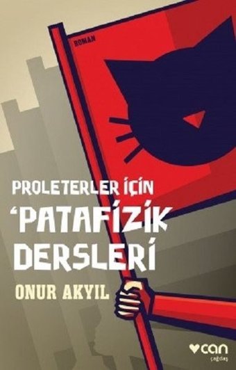 Proleterler için Patafizik Dersleri Onur Akyıl Can Yayınları