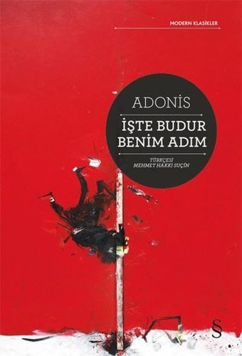 İşte Budur Benim Adım Adonis Everest Yayınları