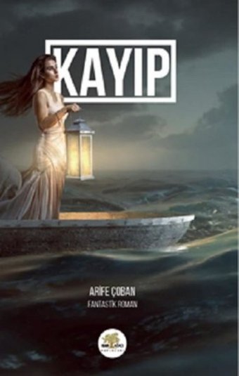 Kayıp Arife Çoban Nar Ağacı Yayınları