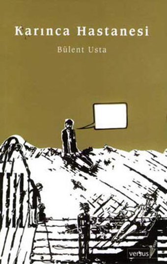 Karınca Hastanesi Bülent Usta Versus