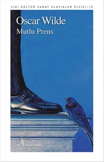 Mutlu Prens Oscar Wilde İlgi Kültür Sanat Yayınları