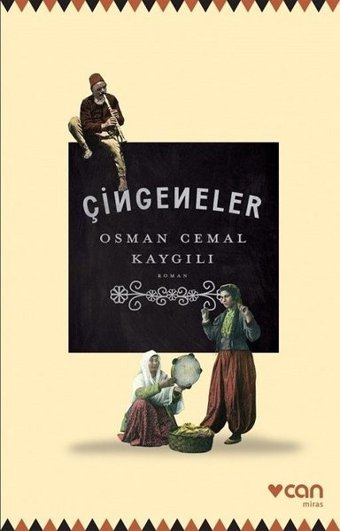 Çingeneler Osman Cemal Kaygılı Can Yayınları