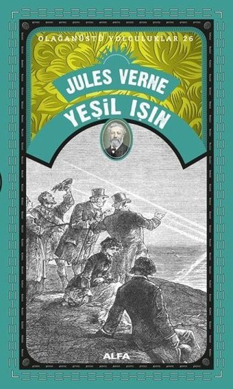 Yeşil Işın-Olağanüstü Yolculuklar 26 Jules Verne Alfa Yayıncılık