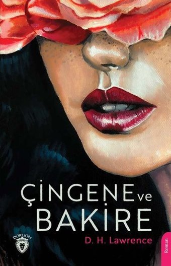 Çingene ve Bakire D. H. Lawrence Dorlion Yayınevi