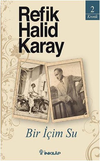Bir İçim Su Refik Halid Karay İnkılap Kitabevi