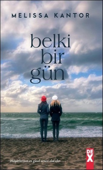 Belki Bir Gün Melissa Kantor DEX