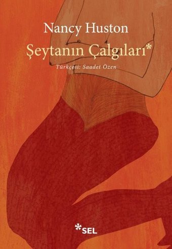 Şeytanın Çalgıları Nancy Huston Sel Yayıncılık