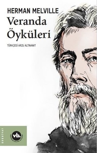 Veranda Öyküleri Herman Mellville VakıfBank Kültür Yayınları