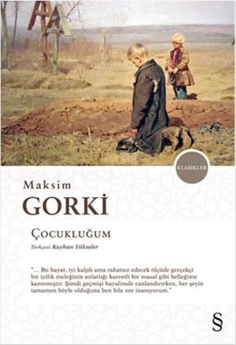 Çocukluğum Maksim Gorki Everest Yayınları