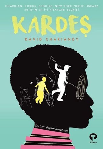 Kardeş David Chariandy Turkuvaz Kitap