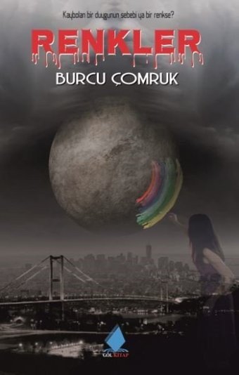 Renkler Burcu Çomruk Göl Kitap