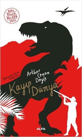 Kayıp Dünya Arthur Conan Doyle Alfa Yayıncılık